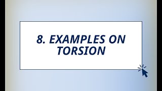 Sec 8 : Examples On Torsion