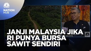 Indonesia Bakal Punya Bursa Sawit, Ini Kata Malaysia