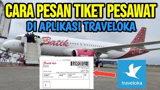 CARA PESAN TIKET PESAWAT DI APLIKASI TRAVELOKA TERBARU TUTORIAL LENGKAP