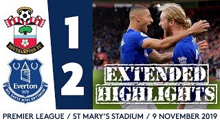 EXTENDED HIGHLIGHTS: SOUTHAMPTON 1-2 EVERTON