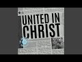 United in Christ