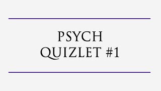 Discovering Psychology- Psych Quizlet #1