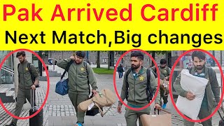 BREAKING 🛑 Pakistan Team arrived Cardiff for 3rd T20 vs England | Big changes expected in next game