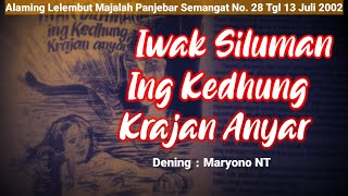 Iwak Siluman Ing Kedhung Krajan Anyar Alaming Lelembut Majalah Panjebar Semangat oleh Maryono NT