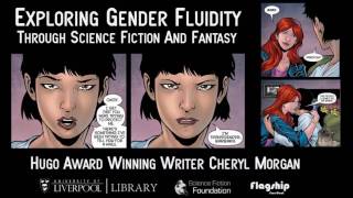 Gender Fluidity in Science Fiction and Fantasy