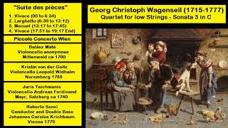 Georg Christoph Wagenseil (1715-1777) - Quartet for low Strings - Sonata 3 in C