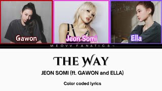 JEON SOMI (ft. GAWON and ELLA of MEOVV) - The Way | Color Coded Lyrics