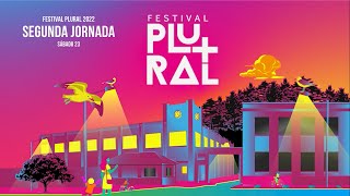 Segunda Jornada Festival Plural 2022