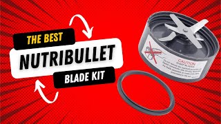 Enhance Your Nutribullet Experience with Precision Nutribullet Blade Replacement and Gasket Kit