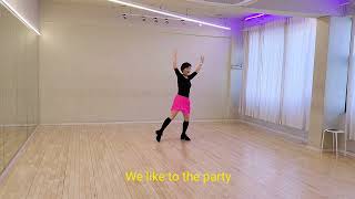 We Like To Party 2025 linedance | 하이비기너 라인댄스 | high begginer |Choreo:Harry Samana (Ina.)| 초급라인댄스