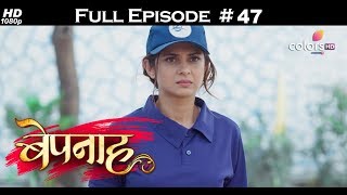 Bepannah - 22nd May 2018 - बेपनाह - Full Episode