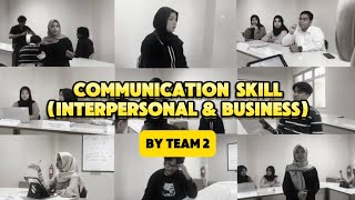 COMMUNICATION SKILL (Interpersonal & Business)