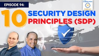 EP 94: Ten Security Design Principles (SDP)