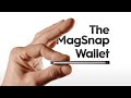 Now on Kickstarter: The Magsnap Wallet: Minimal & Modular