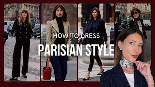 10 EASY STYLING TIPS TO DRESS PARISIAN IN 2024 - DRESSING RULES EVERY WOMAN SHOU