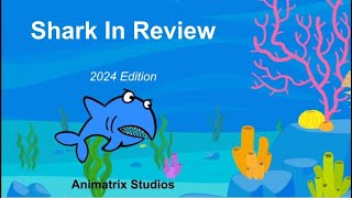 Shark In Review (Compilation) 2024