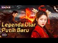 INDO DUB |Legenda Ular Putih Baru| Aksi / Romantis / Fantasi / Kostum| Bioskop Tiongkok 2024