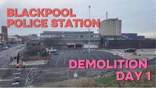 Blackpool police station demolition day 1