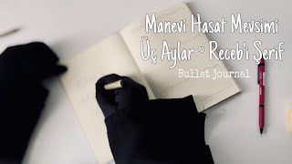 ÜÇ AYLARI VERİMLİ GEÇİR part 1, Receb ayını planlayalım, 2 kalemle Bullet Journal yap, sessiz vlog