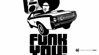 Funk You!