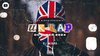 🇬🇧 UK Rap | October 2024 DJ Mix | Nines, Skepta, Potter Payper, Pozer, M1llionz \u0026 more | DJ Mibro