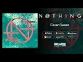 Nothing - "Fever Queen" (Audio)