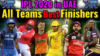UAE IPL 2020 All Teams Best Finishers List | IPL Best Finisher Batsman | Best Batsman in IPL 2020