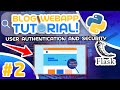 Python Blog Tutorial #2 - Flask User Authentication and Security