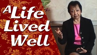 A Life Lived Well - Qigong Master Dr. Effie Chow