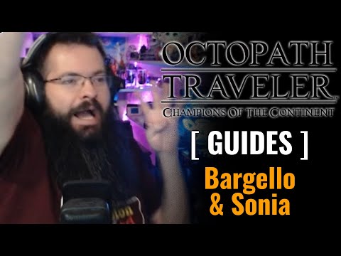 My Boy Bargello! – 152 Guides! – Octopath Traveler: Champions of the Continent