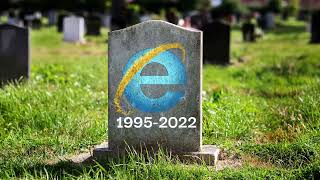 Internet Explorer 1995-2022