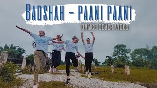 Badshah - Paani Paani || Dance cover Video || Gorkali Girls
