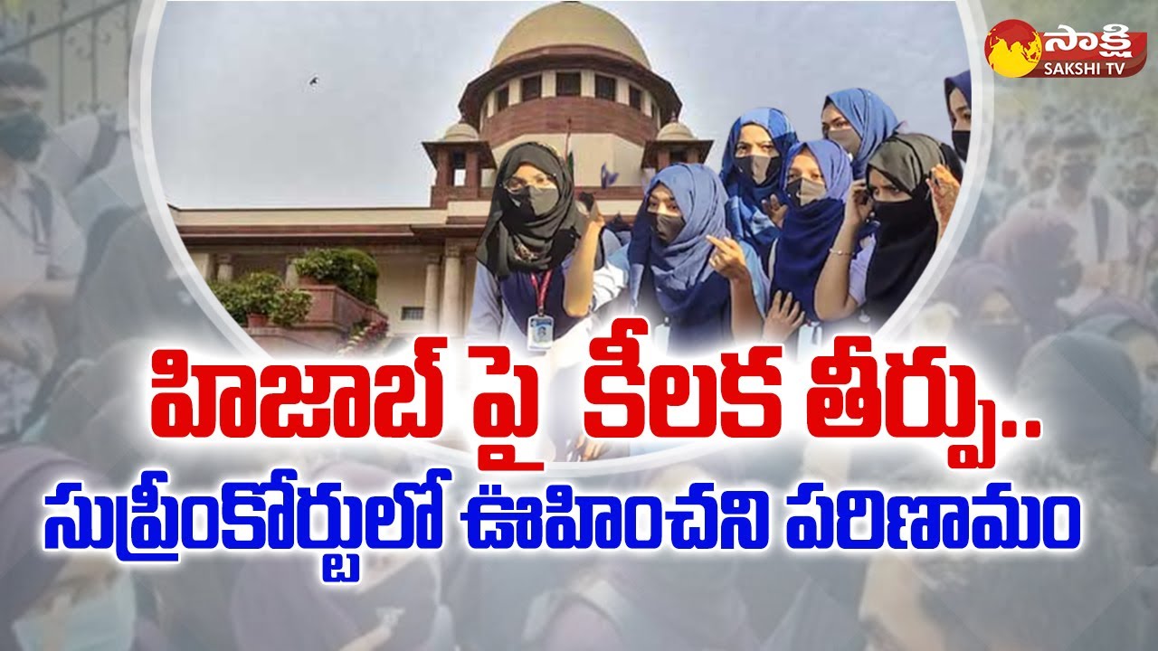 Supreme Court Verdict On Hijab Ban In Karnataka | Supreme Court's Split ...