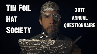 Tin Foil Hat Society 2017 Annual Questionnaire (ASMR)