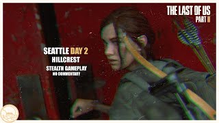 #TLOU2 Seattle Day 2: Hillcrest | 1080p, 60fps