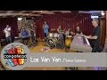 Los Van Van perform Somos Cubanos