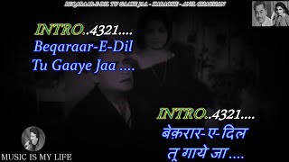 Beqaraar-E-Dil Tu Gaaye Jaa Karaoke With Scrolling Lyrics Eng. & हिंदी