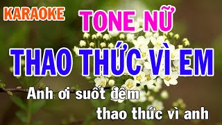 Thao Thức Vì Em Karaoke Tone Nữ Nhạc Sống - Phối Mới Dễ Hát - Nhật Nguyễn