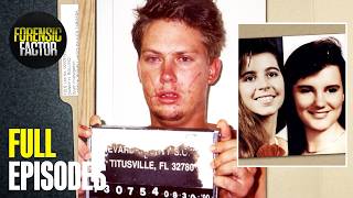 "Let The Evil In" Twisted Cases of Home Invasion, Assault & Murder | Double Feature Forensic Factor