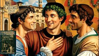 Forbidden Friendships: Homosexuality and Male Culture in Renaissance Florence