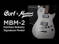 CORT x Manson | Meta Series  – MBM-2 Matthew Bellamy Signature Model