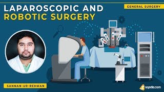 Laparoscopic and Robotic Surgery | Video Lectures | Medical Education | V-Learning