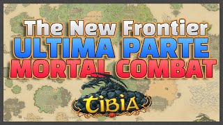 Tibia - Mortal Combat | Última Parte da New Frontier Quest com Dois EKs | Tibia Global #tibia