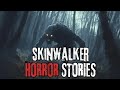 8 Scary Skinwalker Horror Stories