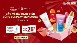 Hasaki x Sunplay Skin Aqua | Bảo Vệ Da Toàn Diện | Tặng Bông Tẩy Trang Hotosu \u0026 Giảm Đến 25%