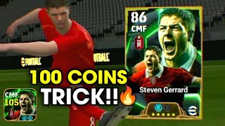 Trick To Get 106 Rated Epic Steven Gerrard In eFootball 2025 Mobile | Epic Gerrard Trick Today