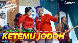 Gerry Mahesa Feat Lala Widy - Ketemu Jodoh