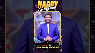 We wish you a very happy and merry Christmas!! Dr John \u0026 Blessie Wesly