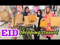 EID KI SHOPPING START HOGAI😍| Shopping Haul | PK GIRLS