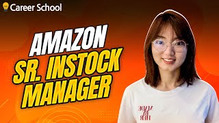 Interview: Amazon Sr. Instock Manager (From RLD Marketing Intern to Full-time Instock Management)